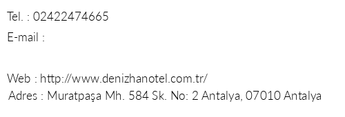 Denizhan Hotel telefon numaralar, faks, e-mail, posta adresi ve iletiim bilgileri